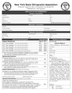 New York State Chiropractic Association PO Box 557, Chester NY 10918 | [removed] | [removed]FAX [removed] | www.nysca.com APPLICATION FOR MEMBERSHIP Contact Information