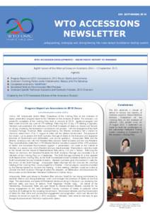 WTO ACCESSIONS NEWSLETTER EN : SEPTEMBER 2015 – Page 1 of 4 EN : SEPTEMBER 2015 WTO ACCESSIONS NEWSLETTER …safeguarding, enlarging and strengthening the rules-based multilateral trading system