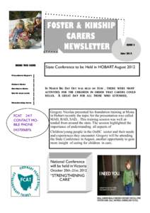 FOSTER & KINSHIP CARERS NEWSLETTER ISSUE 2 June 2012