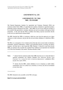 Amendment No. 12E: Amendments to the MRL standard - APVMA Gazette 6, 4 June 2002