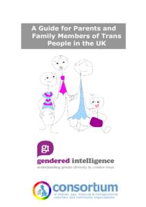 A Guide for Parents and Guide for Parents and Family Members of Trans