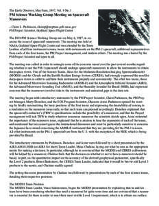 The Earth Observer, May/June, 1997, Vol. 9 No.3  PM Science Working Group Meeting on Spacecraft Maneuvers --Claire L. Parkinson, [removed] PM Project Scientist, Goddard Space Flight Center