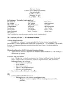 Salt Lake County Criminal Justice Advisory Committee Executive Board Draft Meeting Minutes December 10, 2014 Room N2003 — Noon