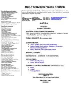 ADULT SERVICES POLICY COUNCIL Boards, Commissions and Community Representatives Adult Abuse Prevention Council Behavioral Health Board Commission on Aging