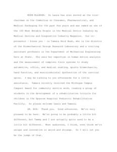 MIKE ELLEDGE:  So Laura has also served as the vice- chairman on the Committee on Consumer, Pharmaceutical, and Medical Packaging for the past few years and was named as one of