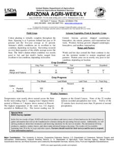 ARIZONA AGRI-WEEKLY Issue AZ-CW1322 – For the week ending June 2, [removed]Released June 3, 2013 st 230 North 1 Avenue · Phoenix, AZ[removed][removed] · ([removed]FAX · www.nass.usda.gov/az