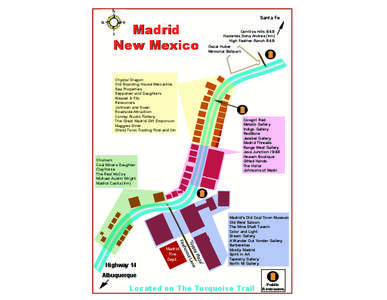 Madrid New Mexico Chystal Dragon Old Boarding House Mercantile Sea Properties Seppanen and Daughters