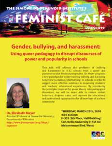 the simone de beauvoir institute’s  FEMINIST CAFÉ presents:  Gender, bullying, and harassment: