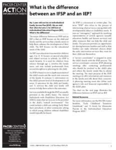 Individual Family Service Plan / Individuals with Disabilities Education Act / Individualized Education Program / Early childhood intervention / Disability / Preschool education / Child care / Lifestart / Education / Special education in the United States / Special education