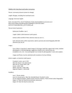 FRANKly 2012 Style Sheet and Author Instructions Theme: Community Activism (action for change) Length: 48 pages, including front and back covers Language: American English Style: Associated Press; the AP Stylebook is fre