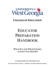 Student teaching / Teacher education / Master of Education / Certified teacher / Internship / Bachelor of Education / Teacher / Practicum / Gifted education in Georgia / Education / Teacher training / Learning