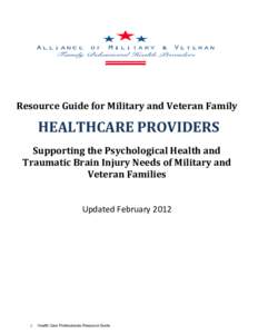 Posttraumatic stress disorder / Abnormal psychology / Rape / Traumatology / Traumatic brain injury / Health care provider / United States Department of Veterans Affairs / Domestic violence / Defense Centers of Excellence for Psychological Health and Traumatic Brain Injury / Medicine / Health / Psychiatry