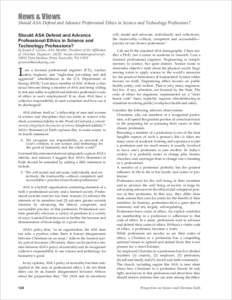 News & Views  Should ASA Defend and Advance Professional Ethics in Science and Technology Professions? Should ASA Defend and Advance Professional Ethics in Science and Technology Professions?