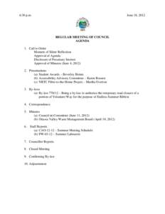 6:30 p.m.  June 18, 2012 REGULAR MEETING OF COUNCIL AGENDA