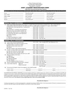 Office of Christine Lizardi Frazier Kern County Superintendent of Schools 1300 17th Street - CITY CENTRE Bakersfield, CAKEEP* STUDENT REGISTRATION FORM