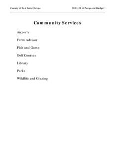 County of San Luis Obispo[removed]Proposed Budget Community Services Airports