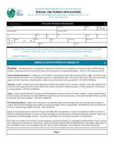 WASHINGTON DEPARTMENT OF FISH AND WILDLIFE  SPECIAL USE PERMIT APPLICATION Mail to: WDFW, ADA Manager, 600 Capitol Way N, Olympia, WA[removed]Fax to: ([removed]