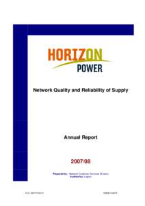 Network Quality and Reliability of Supply  Annual Report[removed]Prepared by: Network Customer Services Division