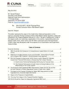 May 28, 2014 Mr. Gerard Poliquin Secretary of the Board National Credit Union Administration 1775 Duke Street Alexandria, VA[removed]