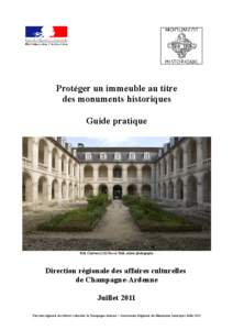 Protéger un immeuble au titre des monuments historiques Guide pratique Petit Clairvaux (10) Pascal Stritt, auteur photographe