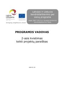 Latvijos ir Lietuvos bendradarbiavimo per sieną programa pagal 2007–2013 m. Europos teritorinio bendradarbiavimo tikslą