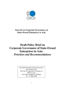 Network on Corporate Governance of State-Owned Enterprises in Asia Draft Policy Brief on Corporate Governance of State-Owned Enterprises in Asia:
