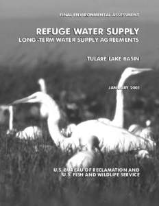 FINAL ENVIRONMENTAL ASSESSMENT  REFUGE WATER SUPPLY LONG-TERM WATER SUPPLY AGREEMENTS
