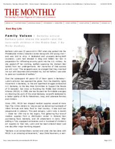 The Monthly – East Bay Life June 2009 : : Family Values |   Berkeley activist Barbara Lubin shares the wealth—and the love—with children in the Middle East. |  By Micky Duxbury
