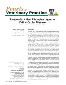 Pearls  of Veterinary Practice Bartonella: A New Etiological Agent of
