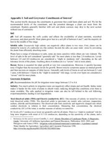 Appendix I. Soil and Greywater Constituents of Interest1 This section briefly discusses the constituents in greywater that could harm plants and soil. We list the recommended levels of the constituent, and the potential 