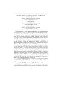 Optimal Control in Cryopreservation of Living Tissues Karl-Heinz Hoffmann Munich Technical University, Germany e-mail:  Nikolai Botkin Munich Technical University, Germany