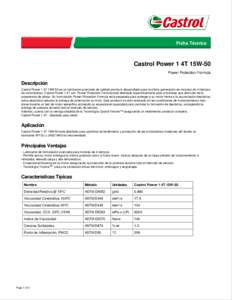 Ficha Técnica  Castrol Power 1 4T 15W-50 Power Protection Formula  Descripción