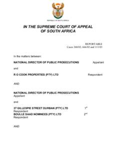 REPUBLIC OF SOUTH AFRICA  IN THE SUPREME COURT OF APPEAL OF SOUTH AFRICA REPORTABLE Cases[removed], [removed]and[removed]