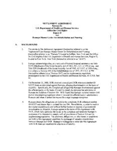 SETTLEMENT AGREEMENT   Between the U.S. Department of Health and Human Services
