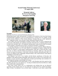Second Famine Memorial Anniversary 19 August 2001 Memorial Address Dr Trevor McClaughlin Macquarie University