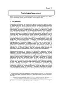 Chapter III  Toxicological assessment Working Group “Toxicological aspects of genetically modified foods and feeds”: Marie-Paule Delcour, Martine Duverger, Benoit Nemery, Hadewijch Vanhooren, Jan Willems; Secretariat