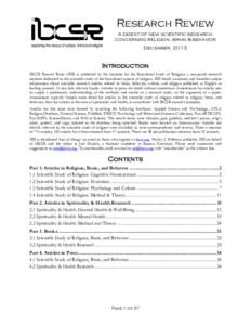 Research Review exploring the nexus of culture, mind and religion A digest of new scientific research concerning religion, brain & behavior December, 2013