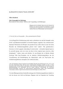 In Zeitschrift für kritische Theorie, Oliver Kozlarek Eine Geographie der Befreiung Boaventura de Sousa Santos’ Kritik an der Vergeudung von Erfahrungen Hingegen wäre die aktuelle Epoche eher die Epoche d