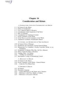 Chapter 16 Consideration and Debate § § § §