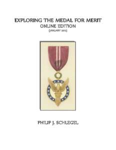 EXPLORING THE MEDAL FOR MERIT ONLINE EDITION (JANUARY 2012)