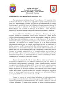 Armada Bolivariana Comando Naval de Educación Dirección de Estudios y Acervo Histórico Dirección de Doctrina Lectura Selecta Nº Ø3: “Batalla Fluvial de Sorondo, 1812” Tras la destitución del Capitán General V