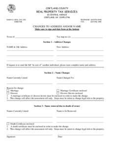 CORTLAND COUNTY  REAL PROPERTY TAX SERVICES 60 CENTRAL AVENUE CORTLAND, NY[removed]RANDY H. DEAL, IAO, CCD