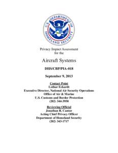 Privacy Impact Assessment for the Aircraft Systems DHS/CBP/PIA-018 September 9, 2013