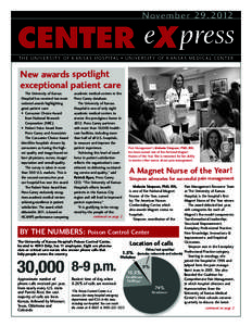 November[removed]CENTER eX press THE UNIVERSITY OF KANSAS HOSPITAL • UNIVERSITY OF KANSAS MEDICAL CENTER  New awards spotlight