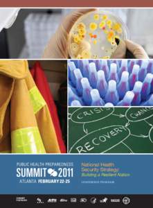 National Health Security Strategy: Building a Resilient Nation CONFERENCE PROGRAM