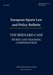 ISSN[removed]Issue I-2010 European Sports Law and Policy Bulletin