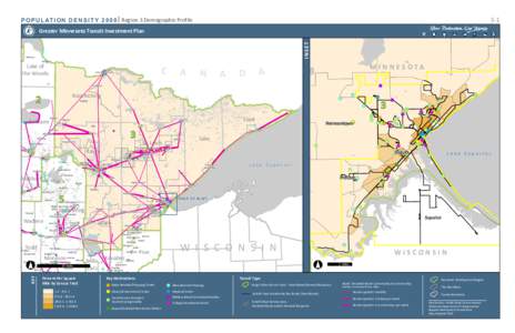 3-1  P O P U L AT I O N D E NS I T Y[removed]Region 3 Demographic Profile Greater Minnesota Transit Investment Plan  !