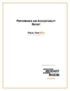 PERFORMANCE AND ACCOUNTABILITY REPORT FISCAL YEAR 2014 October 1, 2013 – September 30, 2014  Submitted November 15, 2014