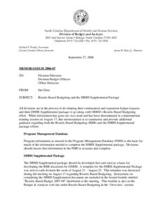 North Carolina Department of Health and Human Services Division of Budget and Analysis 2002 Mail Service Center • Raleigh, North Carolina[removed]Telephone[removed] • Fax[removed]Michael F. Easley, Go