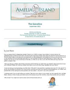 The Geneline September 2015 AIGS General Meeting Tuesday, September 15, 2015, at 7:00 PM The Community Meeting Room, Fernandina Beach Library